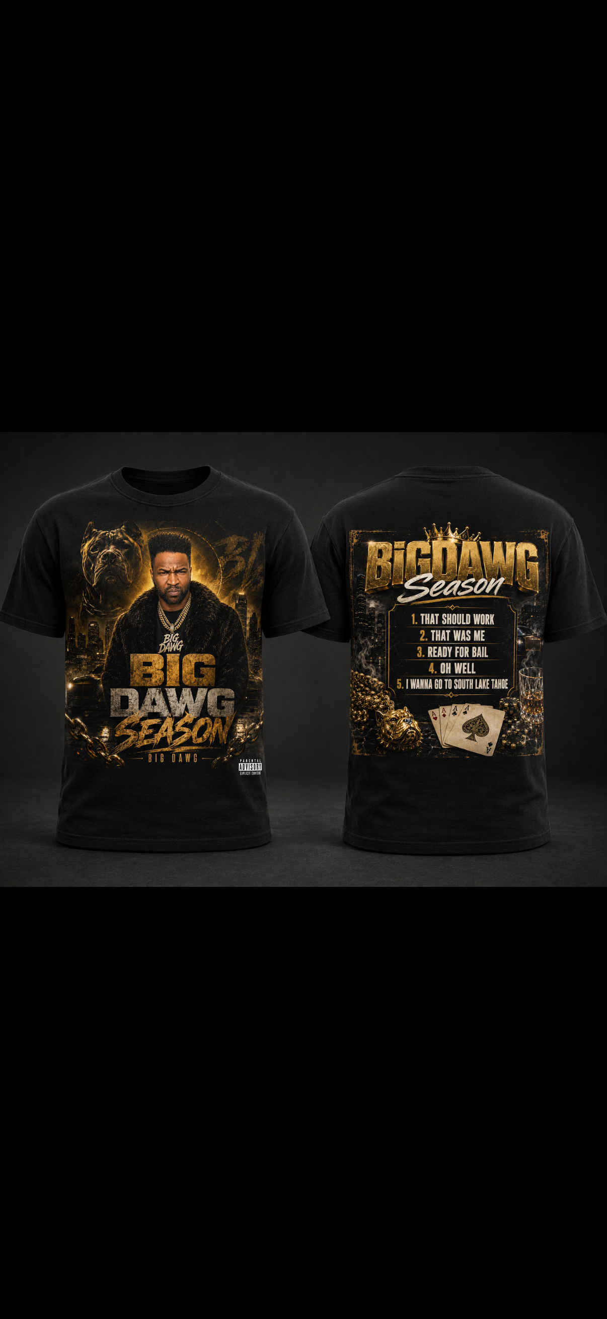 BiGDAWG $EA$ON summer shirt
